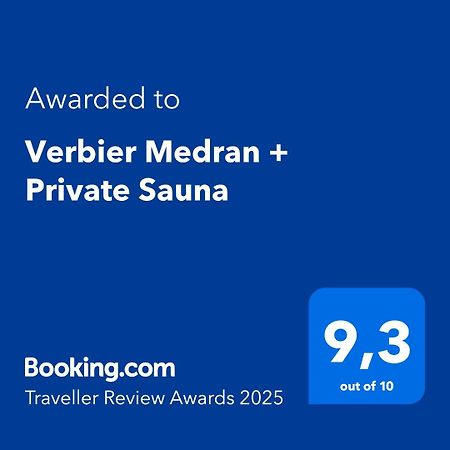 Verbier Medran + Private Sauna Eksteriør billede